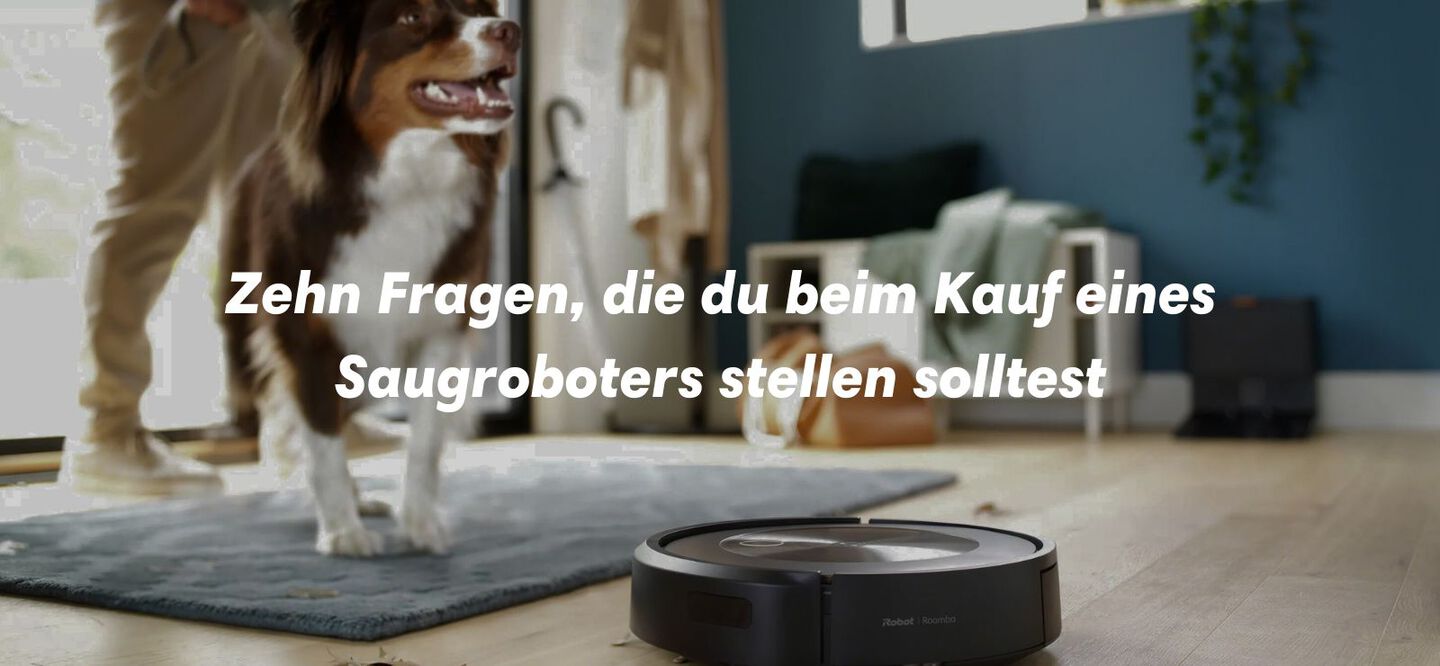 Zehn Fragen, die du beim Kauf eines Saugroboters stellen solltest: